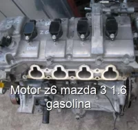 Motor z6 mazda 3 1.6 gasolina
