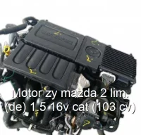 Motor zy mazda 2 lim. (de) 1.5 16v cat (103 cv)