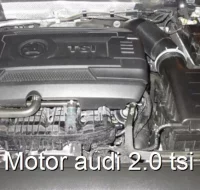 Motor audi 2.0 tsi