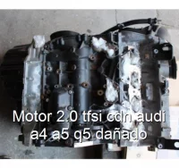 Motor 2.0 tfsi cdn audi a4 a5 q5 dañado