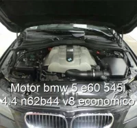 Motor bmw 5 e60 545i 4.4 n62b44 v8 economico