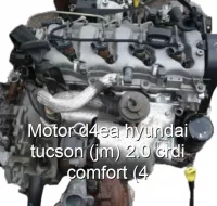 Motor d4ea hyundai tucson (jm) 2.0 crdi comfort (4