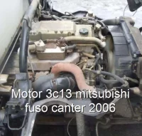 Motor 3c13 mitsubishi fuso canter 2006