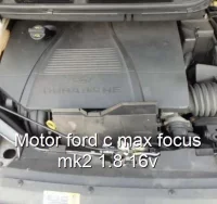 Motor ford c max focus mk2 1.8 16v