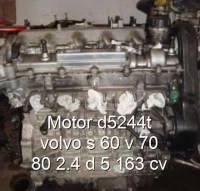 Motor d5244t volvo s 60 v 70 80 2.4 d 5 163 cv