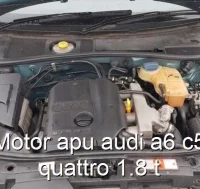 Motor apu audi a6 c5 quattro 1.8 t