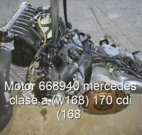 Motor 668940 mercedes clase a (w168) 170 cdi (168.