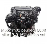 Motor rh02 peugeot 5008 allure 2.0 16v hdi fap cat