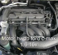 Motor hwdb ford c-max 1.6 16v