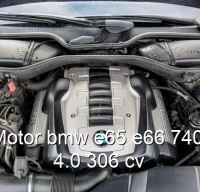 Motor bmw e65 e66 740i 4.0 306 cv