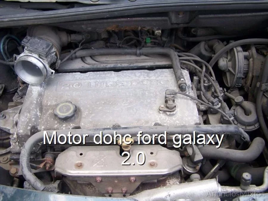 Motor dohc ford galaxy 2.0