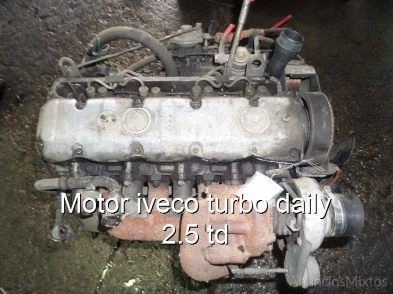 Motor iveco turbo daily 2.5 td