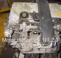 Motor mercedes 111 2.0 e-210 c-202