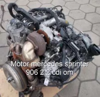 Motor mercedes sprinter 906 2.2 cdi om