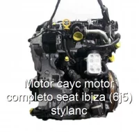 Motor cayc motor completo seat ibiza (6j5) stylanc