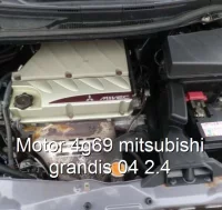 Motor 4g69 mitsubishi grandis 04 2.4
