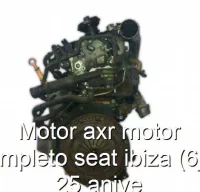 Motor axr motor completo seat ibiza (6j5) 25 anive