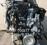 Motor 10dz77 ford s-max 2.2 tdci