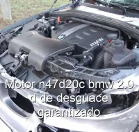 Motor n47d20c bmw 2.0 d de desguace garantizado