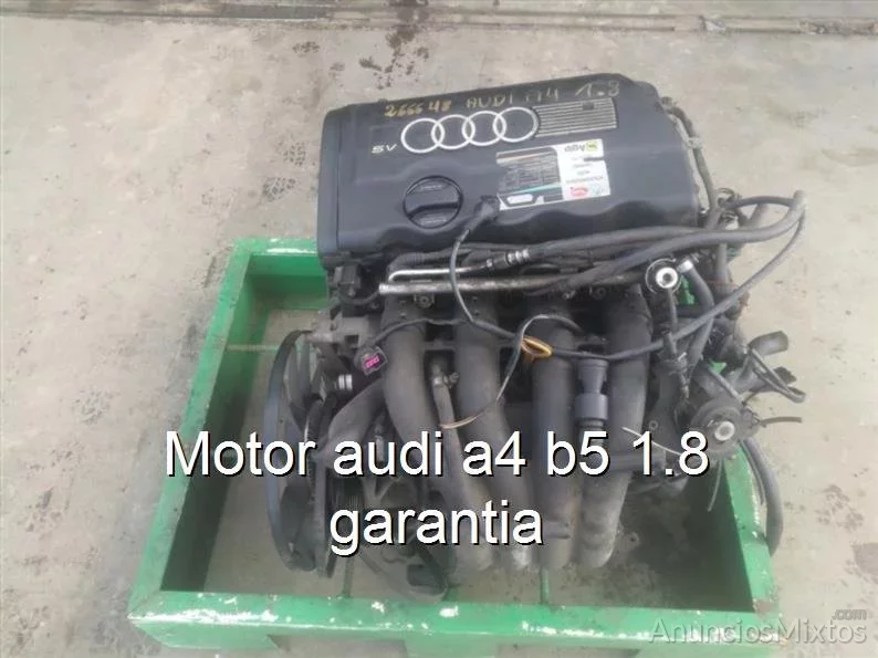 Motor audi a4 b5 1.8 garantia