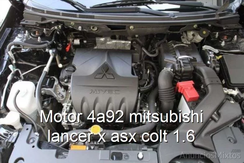 Motor 4a92 mitsubishi lancer x asx colt 1.6